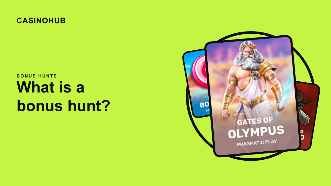 What Is a Bonus Hunt? A Beginner's Guide