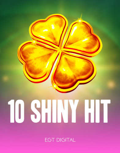 10 Shiny Hit
