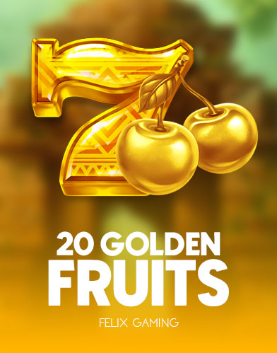 20 Golden Fruits