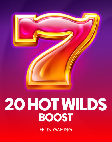 20 Hot Wilds Boost