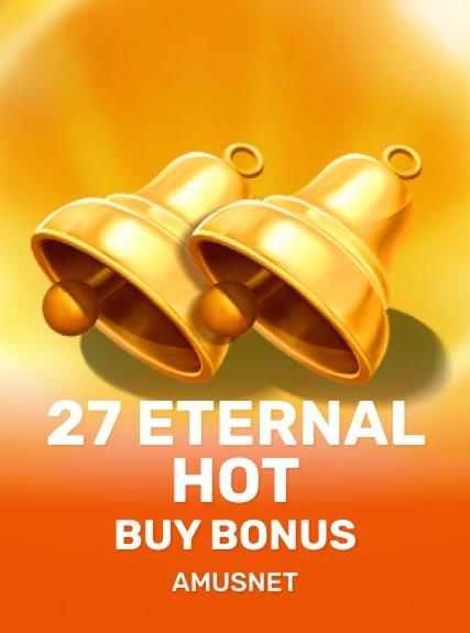 27 Eternal Hot Buy Bonus slot