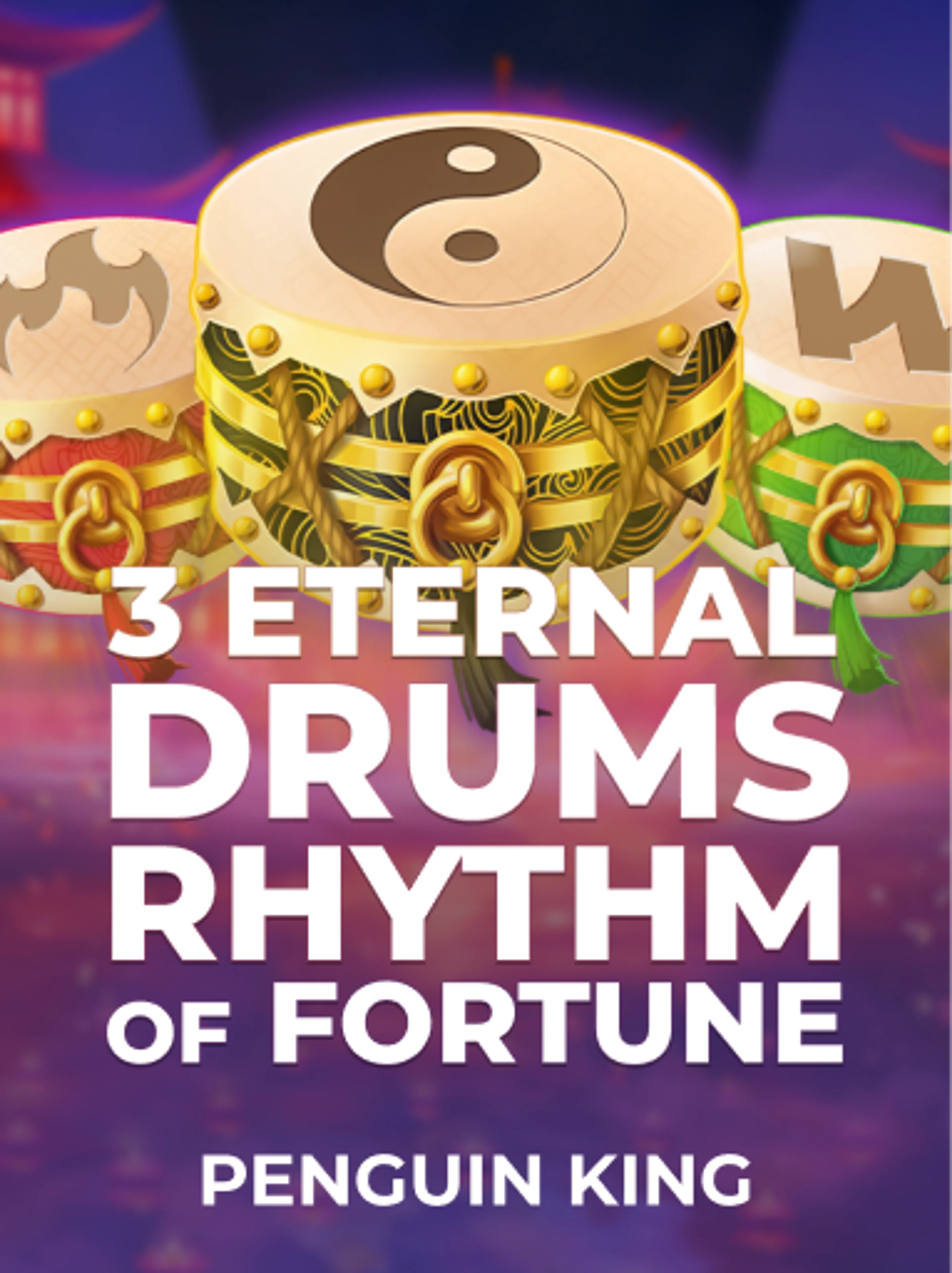 3 Eternal Drums: Rhythm of Fortune