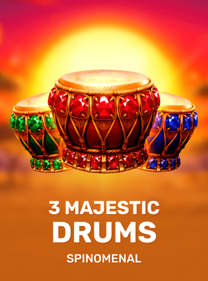 3 Majestic Drums