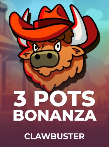 3 Pots Bonanza