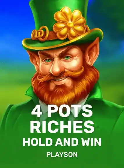 4 Pots Riches: Hold and Win slot