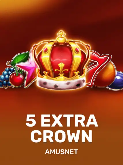 5 Extra Crown slot