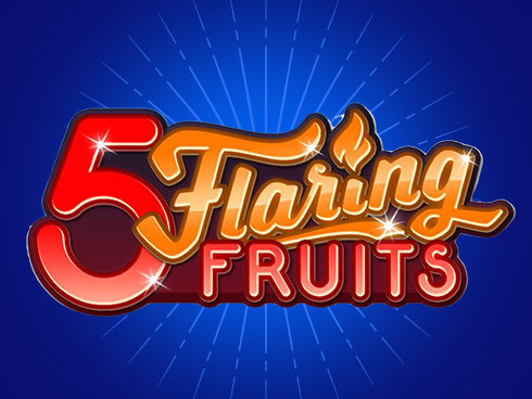 5 Flaring Fruits