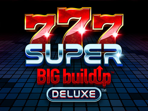 777 Super BIG BuildUp Deluxe slot