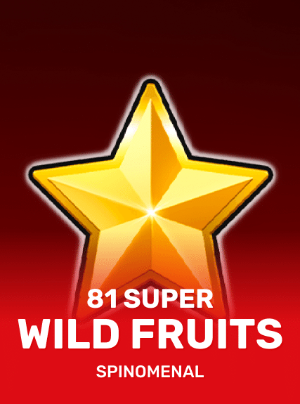 81 Super Wild Fruits