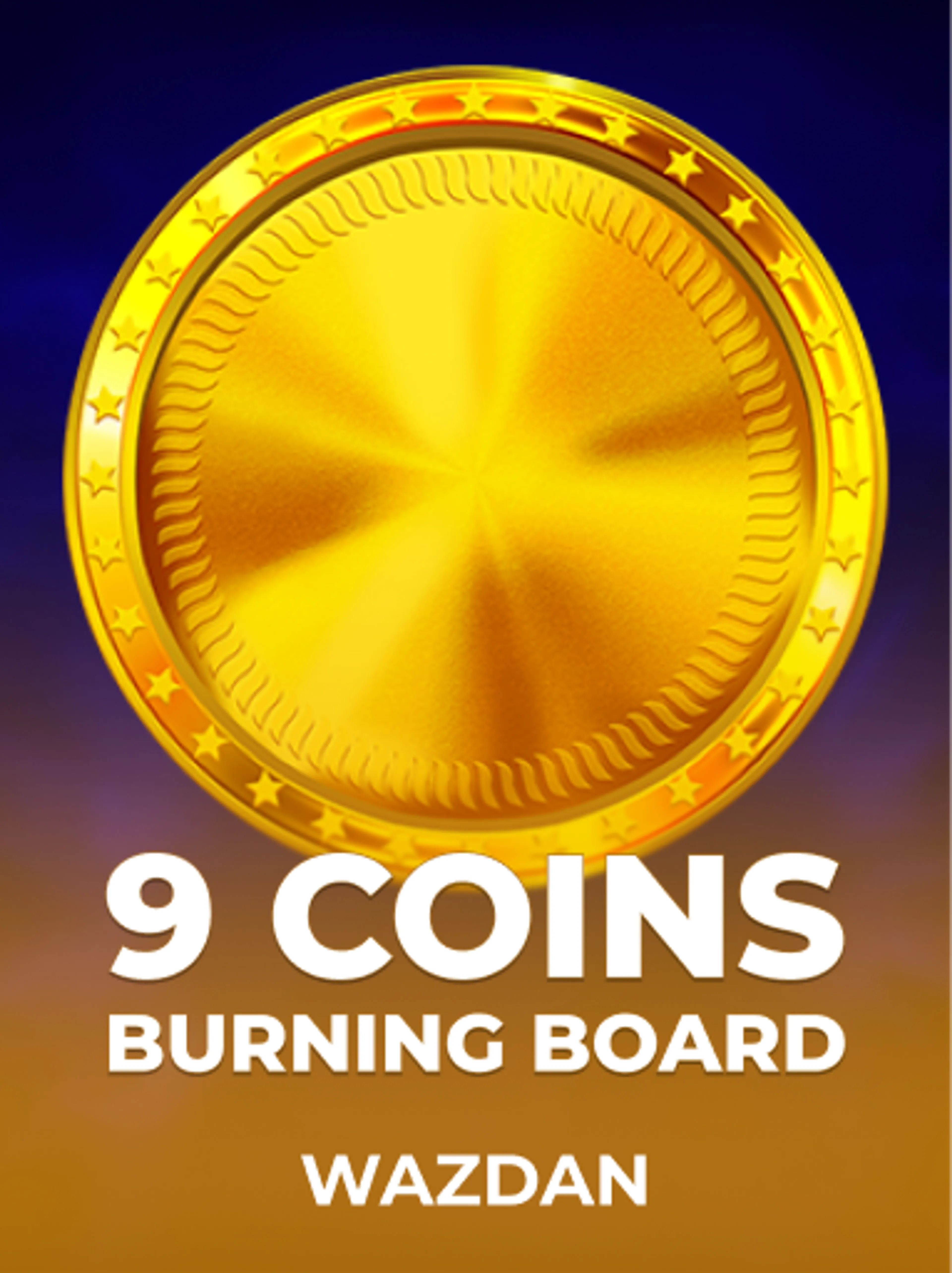 9 Coins Burning Board slot
