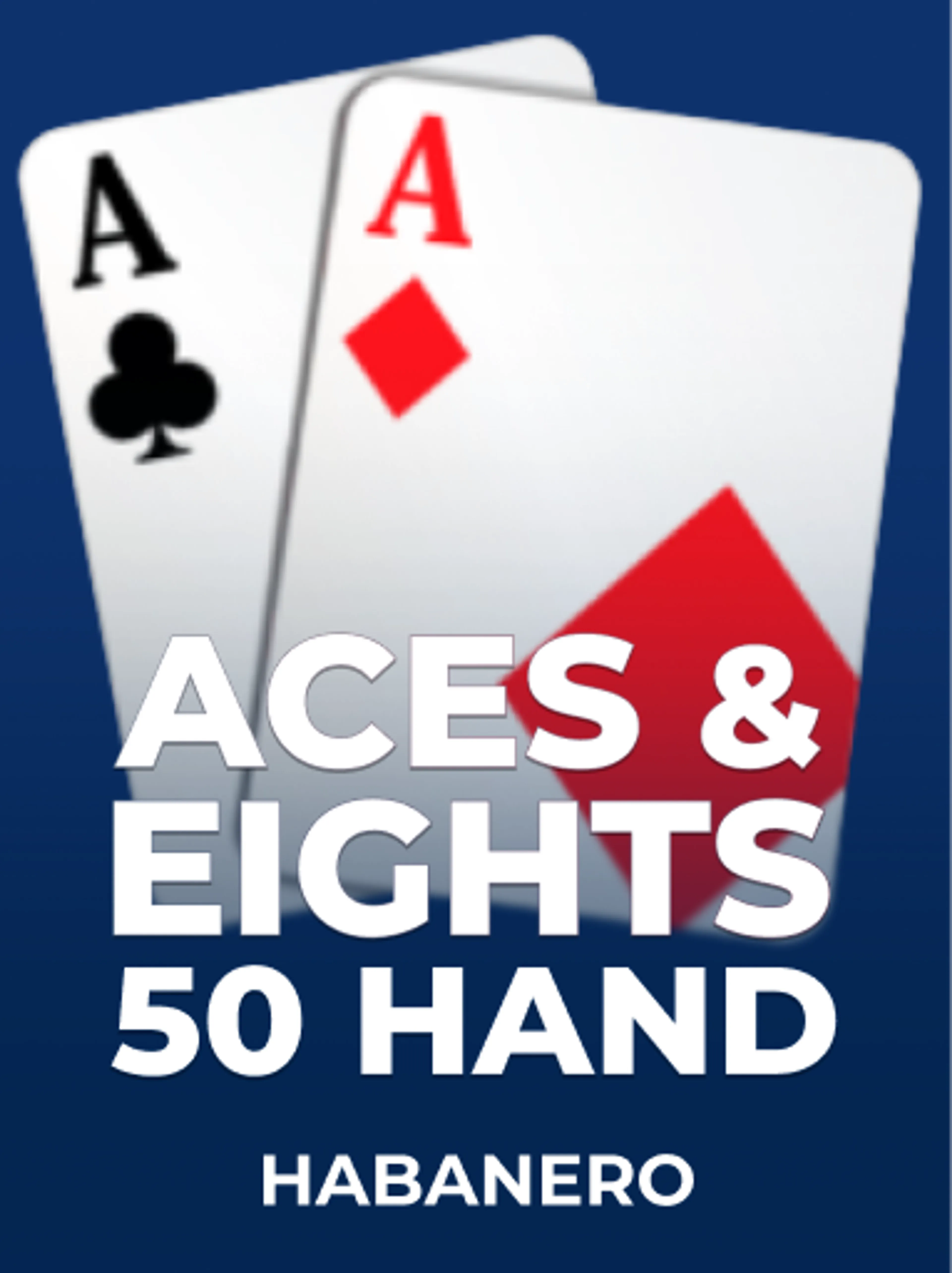 Aces & Eights 50 Hand