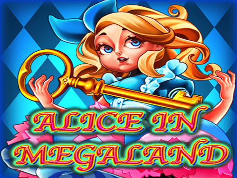Alice in MegaLand