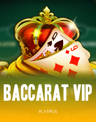 Baccarat VIP slot