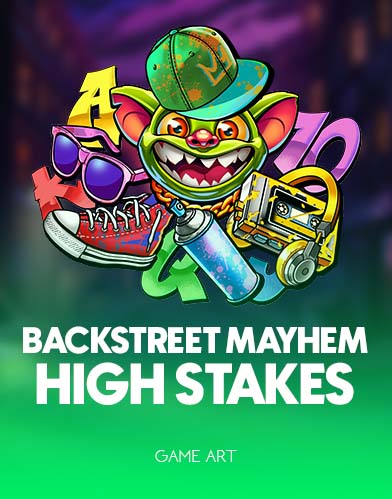Backstreet Mayhem: High Stakes