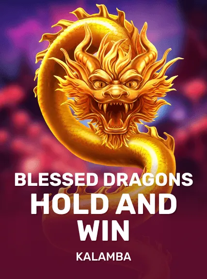 Blessed Dragons Hold and Win slot