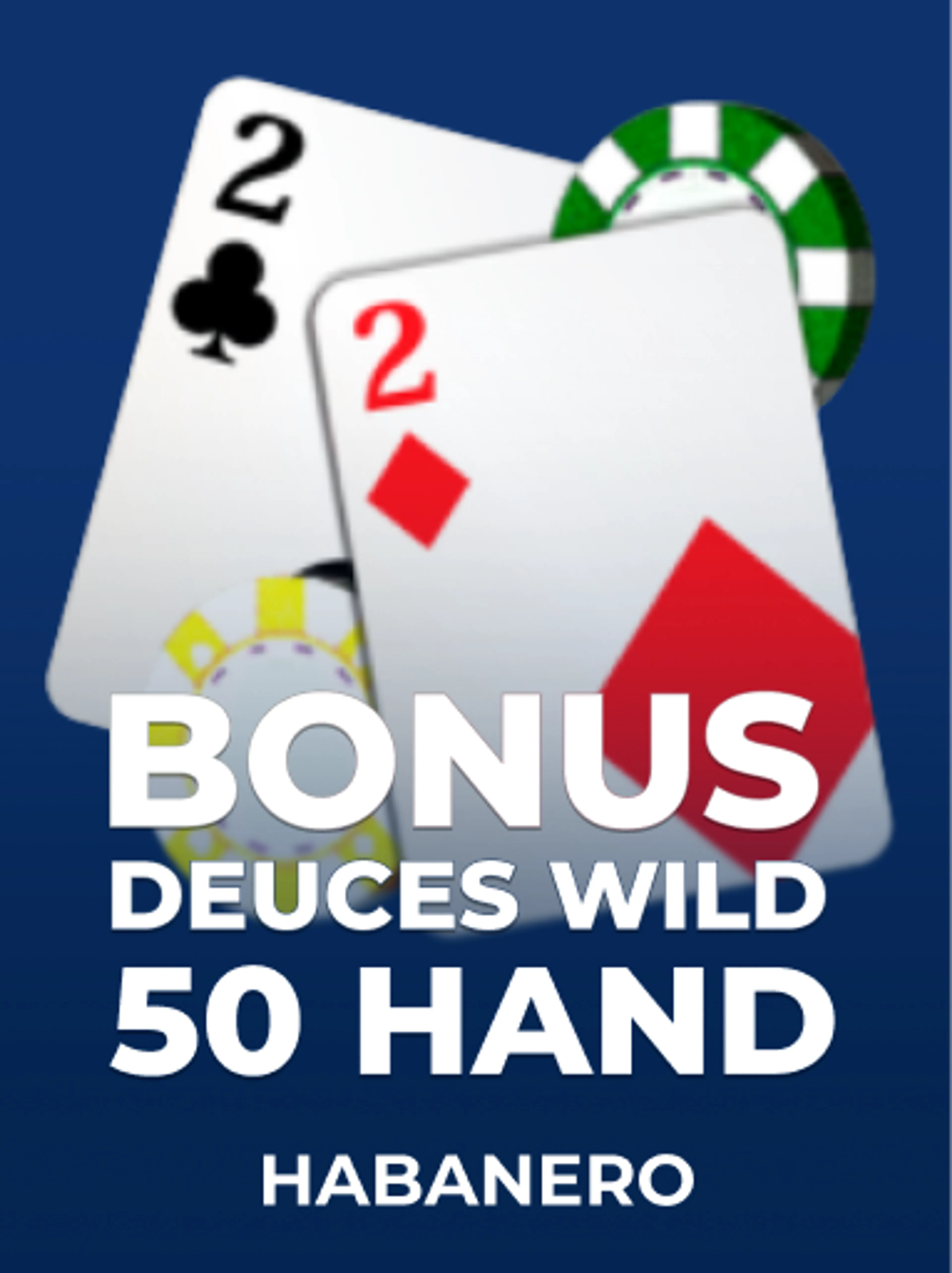 Bonus Deuces Wild 50 Hand