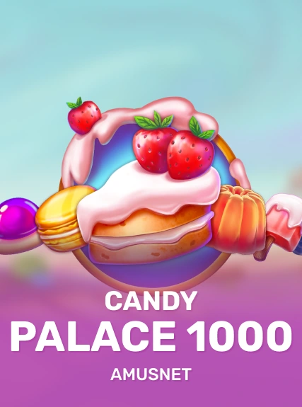 Candy Palace 1000 slot