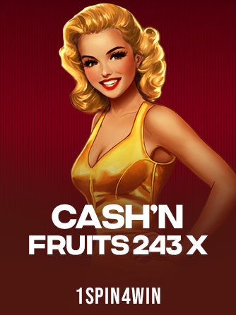 Cash'n Fruits 243 X slot
