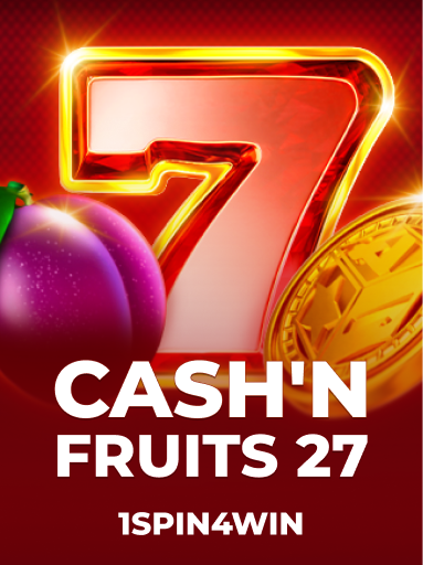 Cash'n Fruits 27