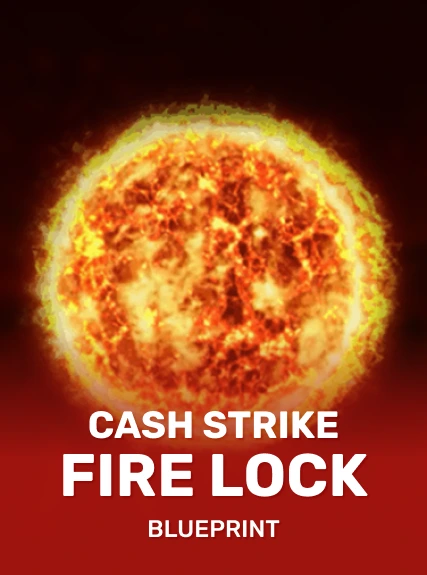 Cash Strike Fire Lock