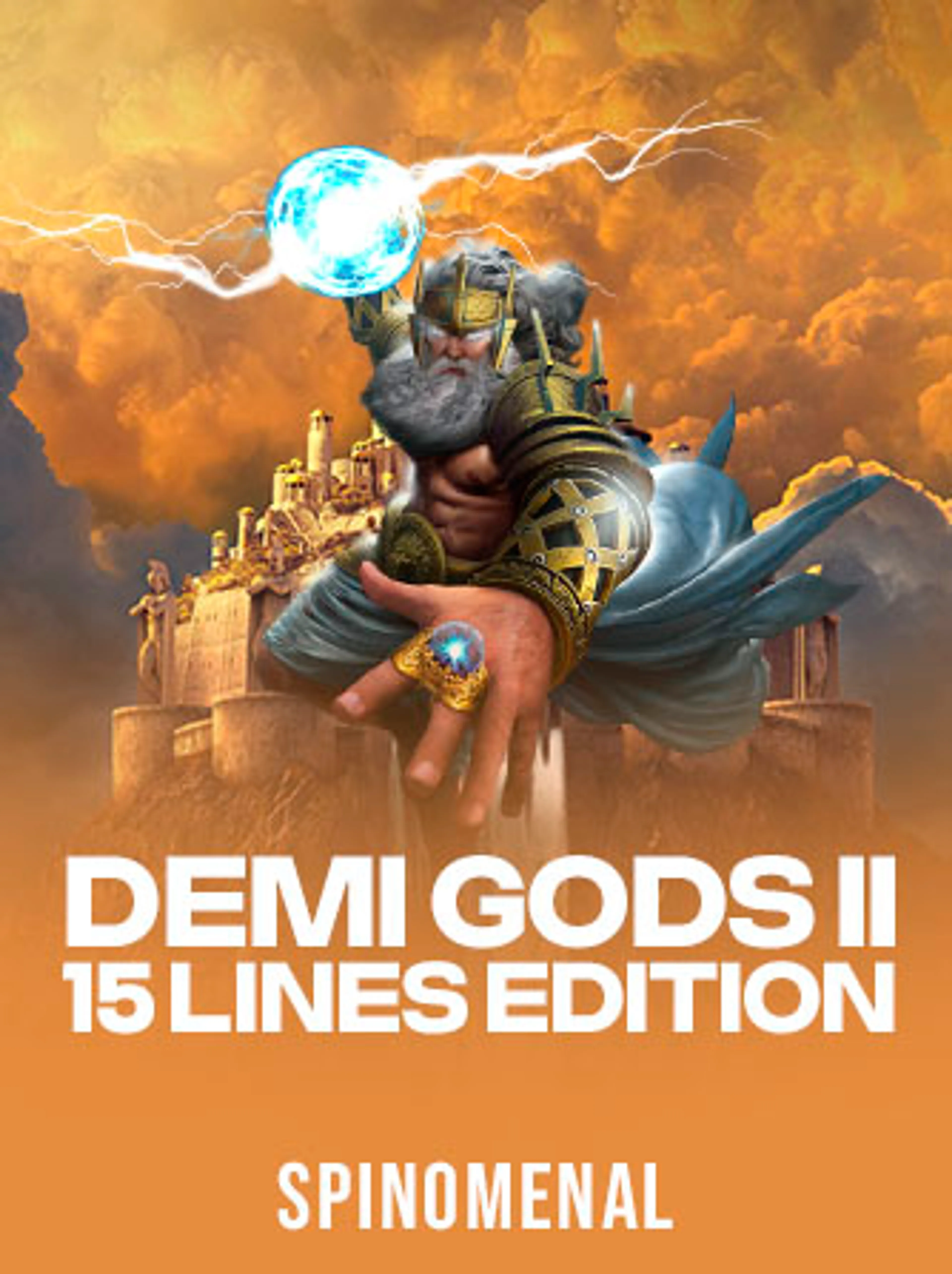 Demi Gods II 15 Lines Edition