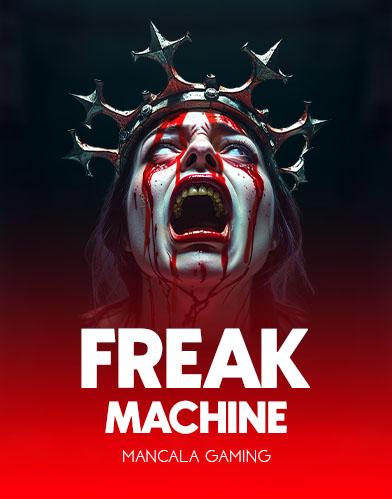 Freak Machine