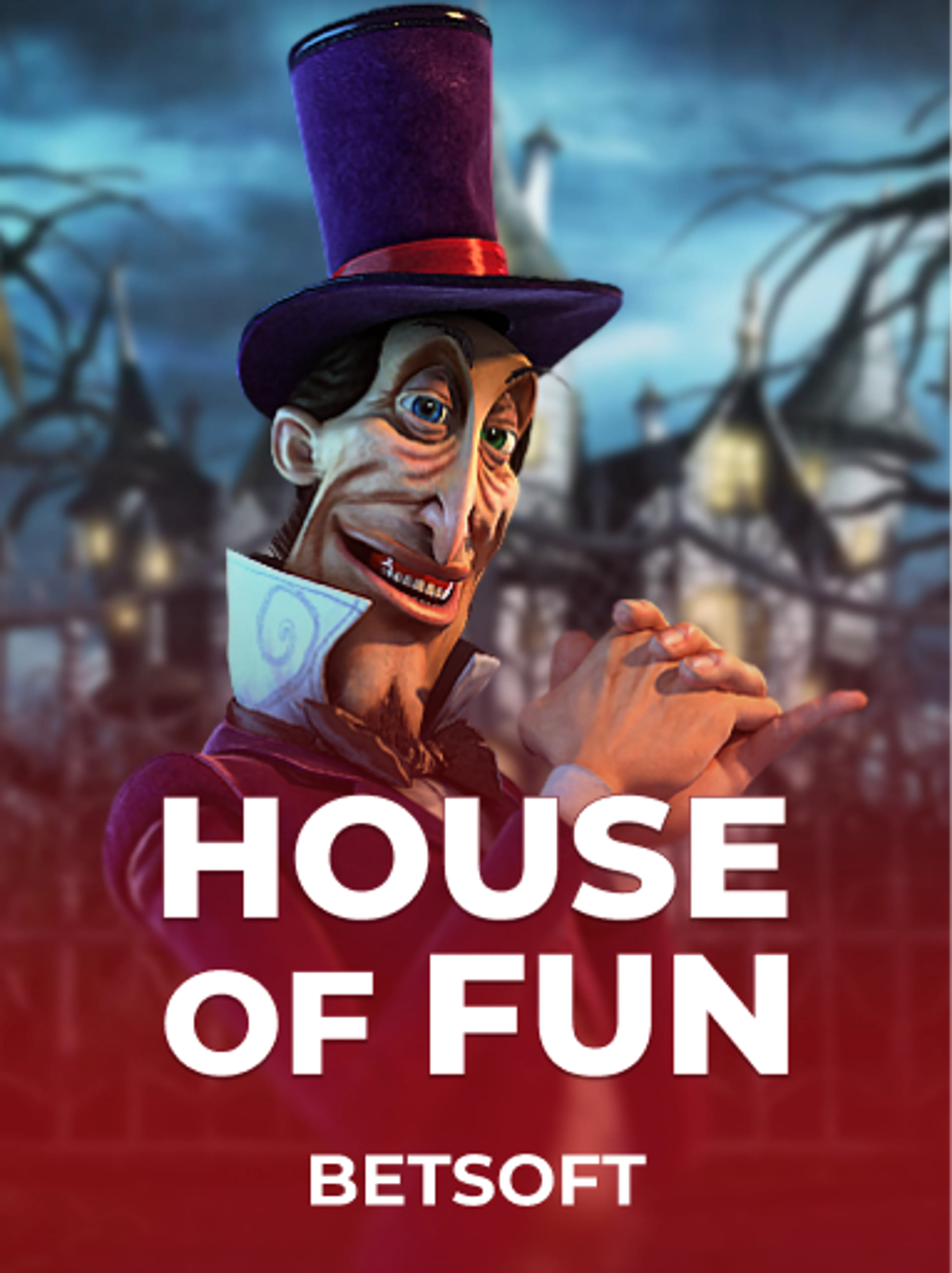 House of Fun
