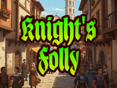 Knight’s Folly