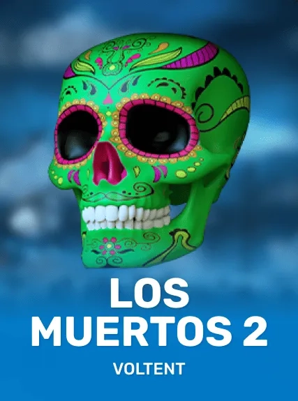 Los Muertos 2