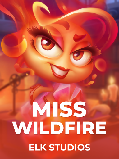 Miss Wildfire slot