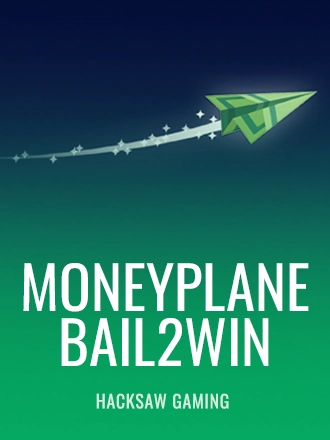 Moneyplane Bail2Win slot