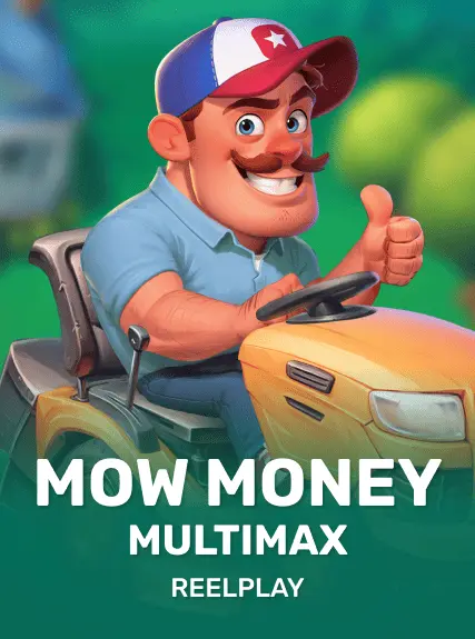 Mow Money MultiMax slot