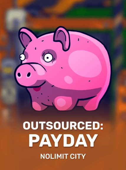 Outsourced: Payday slot