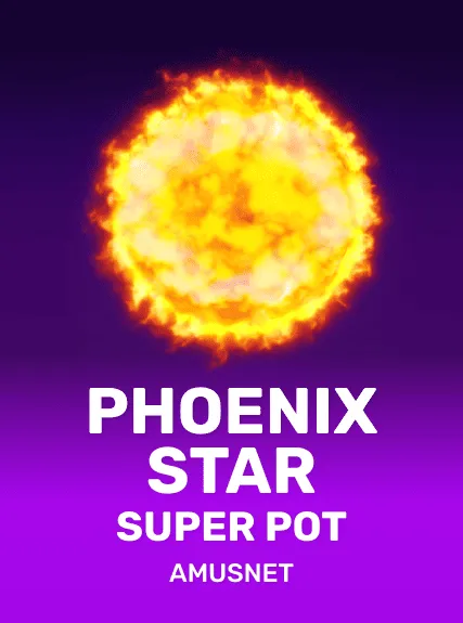 Phoenix Star Super Pot slot