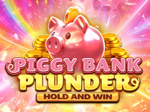 Piggy Bank Plunder Hold and Win slot