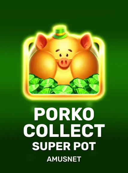 Porko Collect Super Pot slot