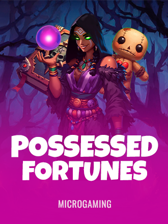 Possessed Fortunes