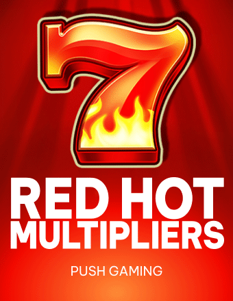 Red Hot Multipliers