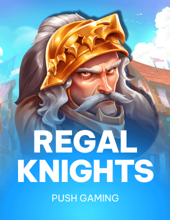 Regal Knights