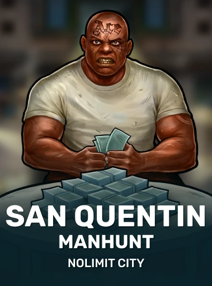 San Quentin Manhunt slot