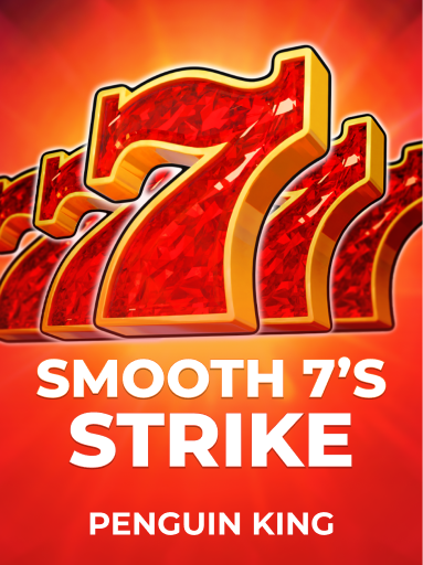 Smooth 7's Strike slot