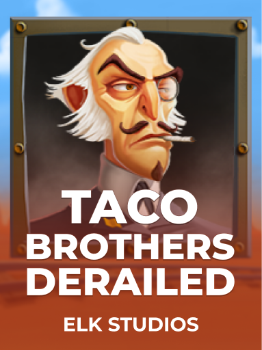 Taco Brothers Derailed slot