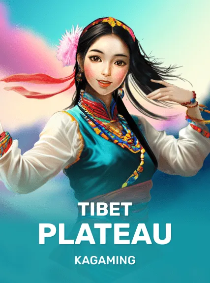 Tibet Plateau