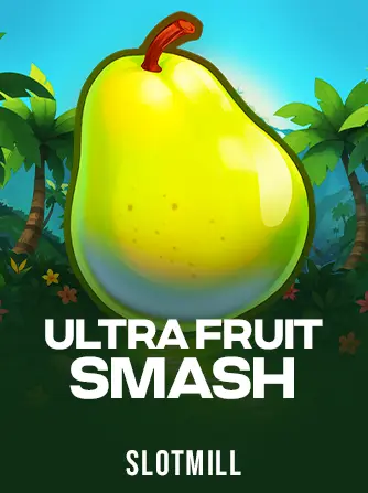 Ultra Fruit Smash slot