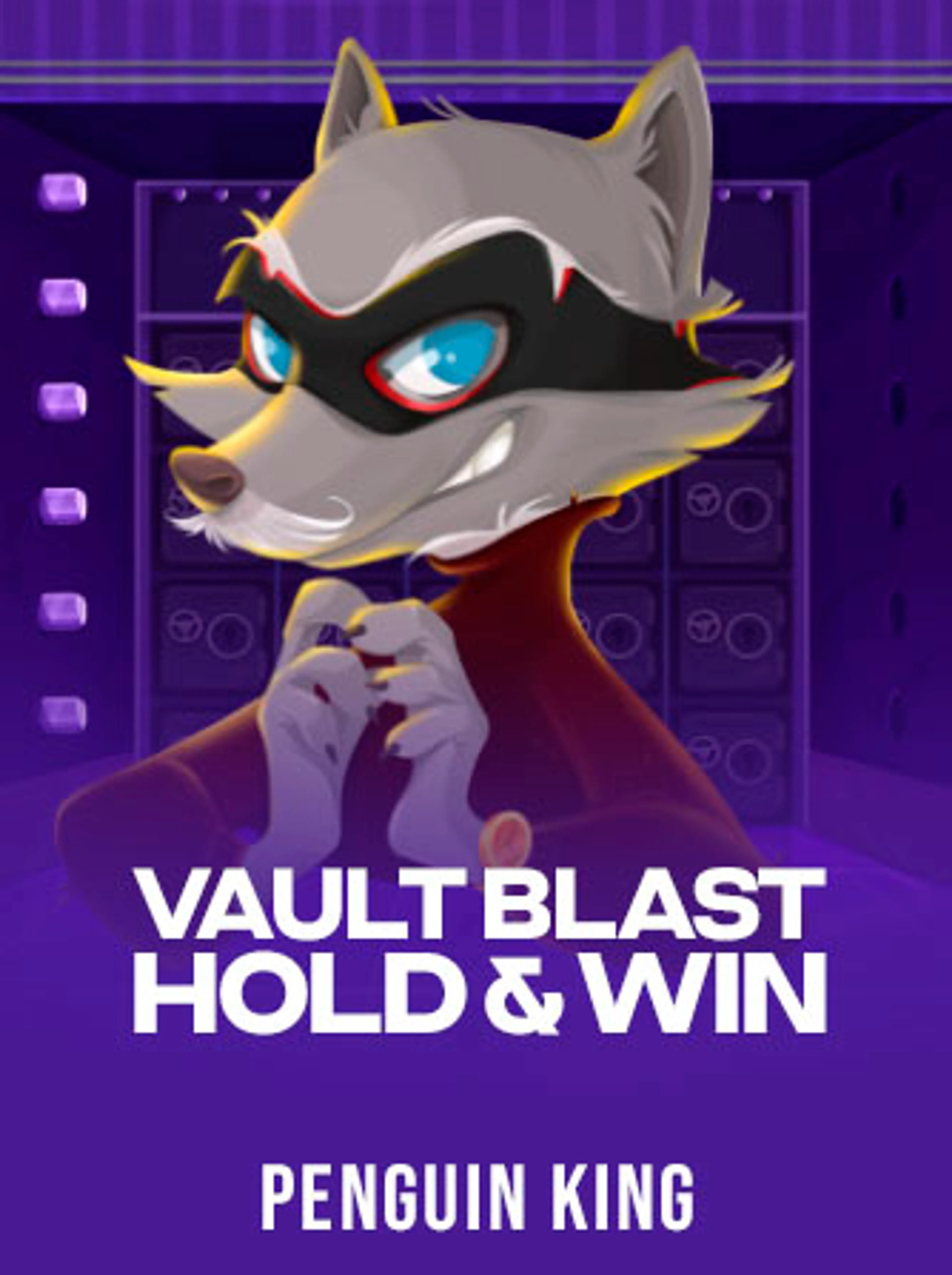 Vault Blast Hold & Win