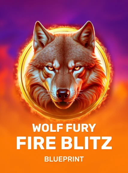 Wolf Fury Fire Blitz