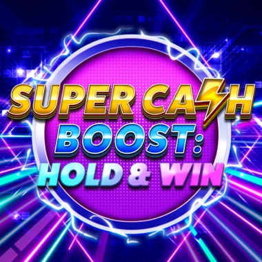 Super Cash Boost Hold & Win slot